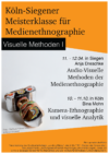 Köln-Siegener Meisterklasse für Medienethnographie (Visuelle Methoden I)